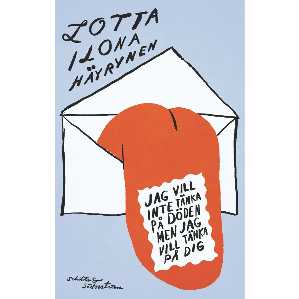 Lotta Ilona Häyrynen Jag vill inte tänka på döden men jag vill tänka på dig (inbunden)