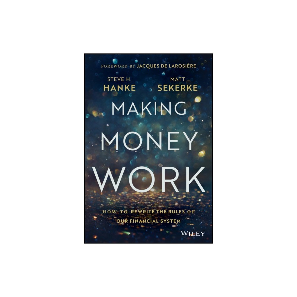 John Wiley & Sons Inc Making Money Work (inbunden, eng)