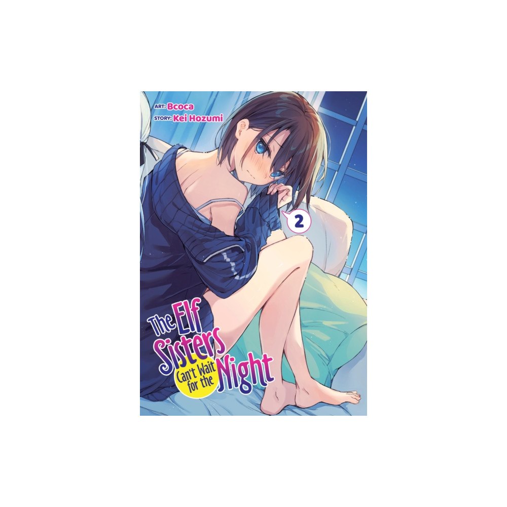 Seven Seas Entertainment, LLC The Elf Sisters Can't Wait for the Night Vol. 2 (häftad, eng)