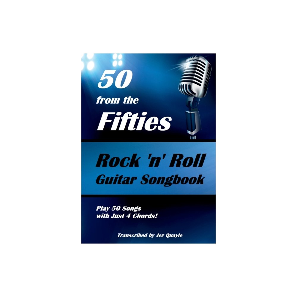 Lulu.com 50 from the Fifties - Rock 'n' Roll Guitar Songbook (häftad, eng)