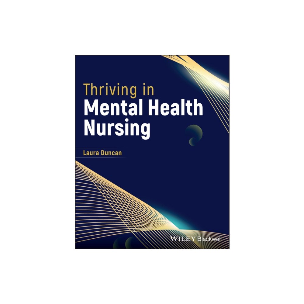 John Wiley & Sons Inc Thriving in Mental Health Nursing (häftad, eng)