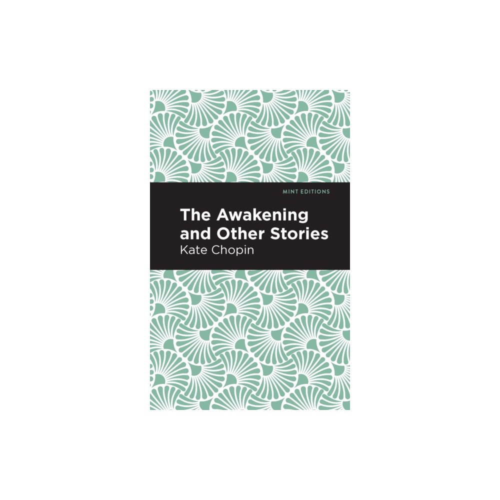 Mint Editions The Awakening (inbunden, eng)