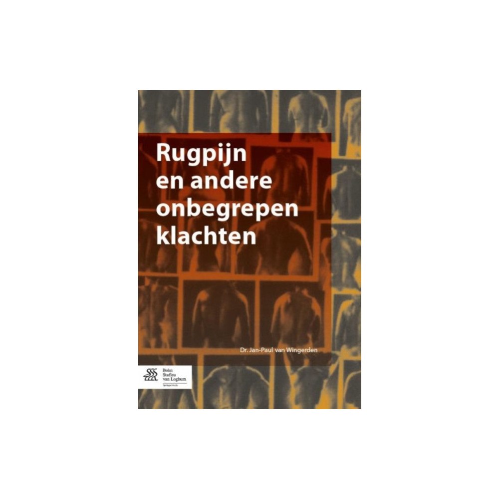 Bohn Stafleu van Loghum Rugpijn En Andere Onbegrepen Klachten (häftad, dut)