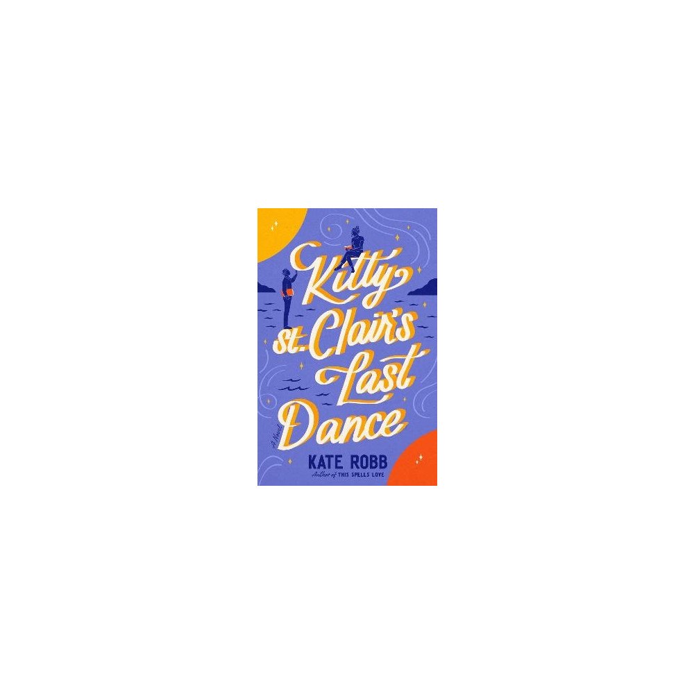 Kate Robb Kitty St. Clair's Last Dance (pocket, eng)