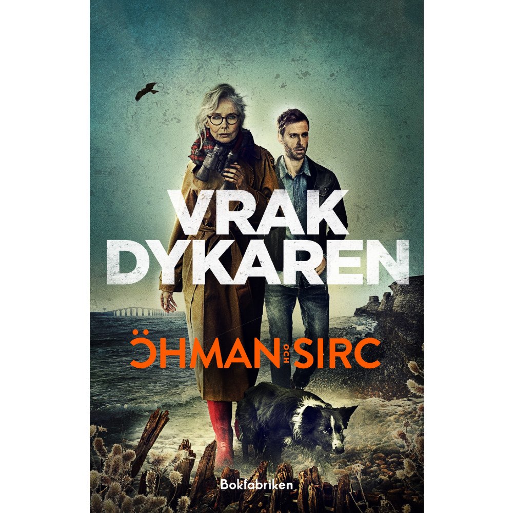 Elisabeth Öhman Vrakdykaren (inbunden)