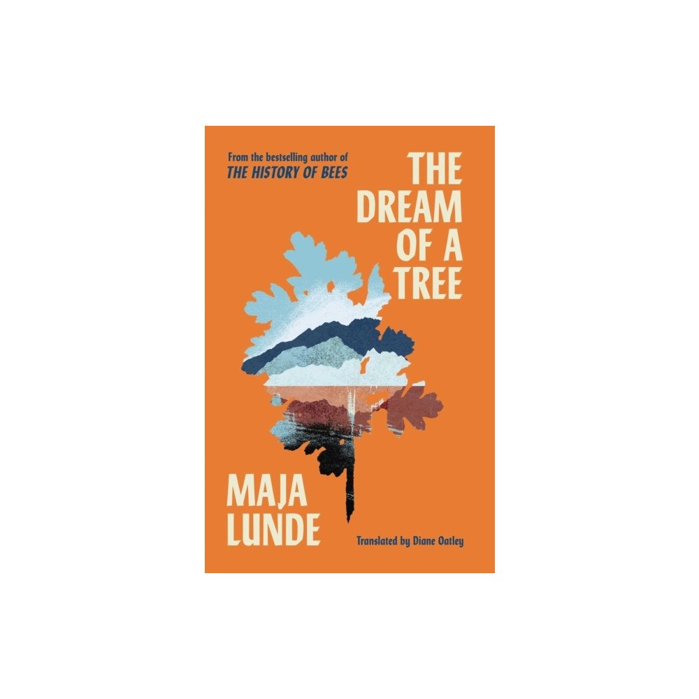 Maja Lunde The Dream of a Tree (pocket, eng)