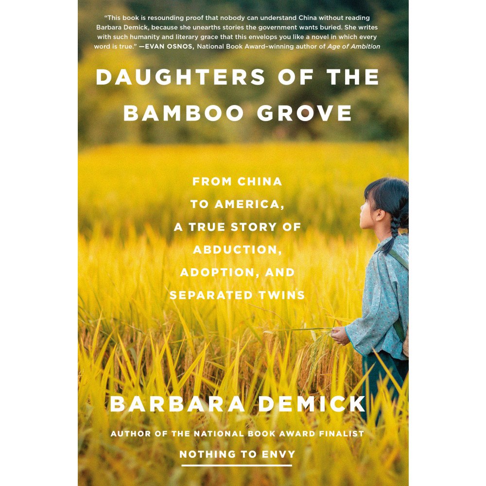 Barbara Demick Daughters of the Bamboo Grove: From China to America, a True Story of Abduction, Adoption, and Separated Twins (inbunden...