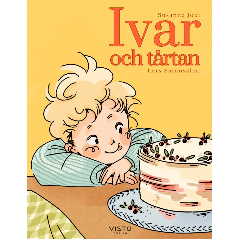 Susanne Joki Ivar och tårtan (inbunden)