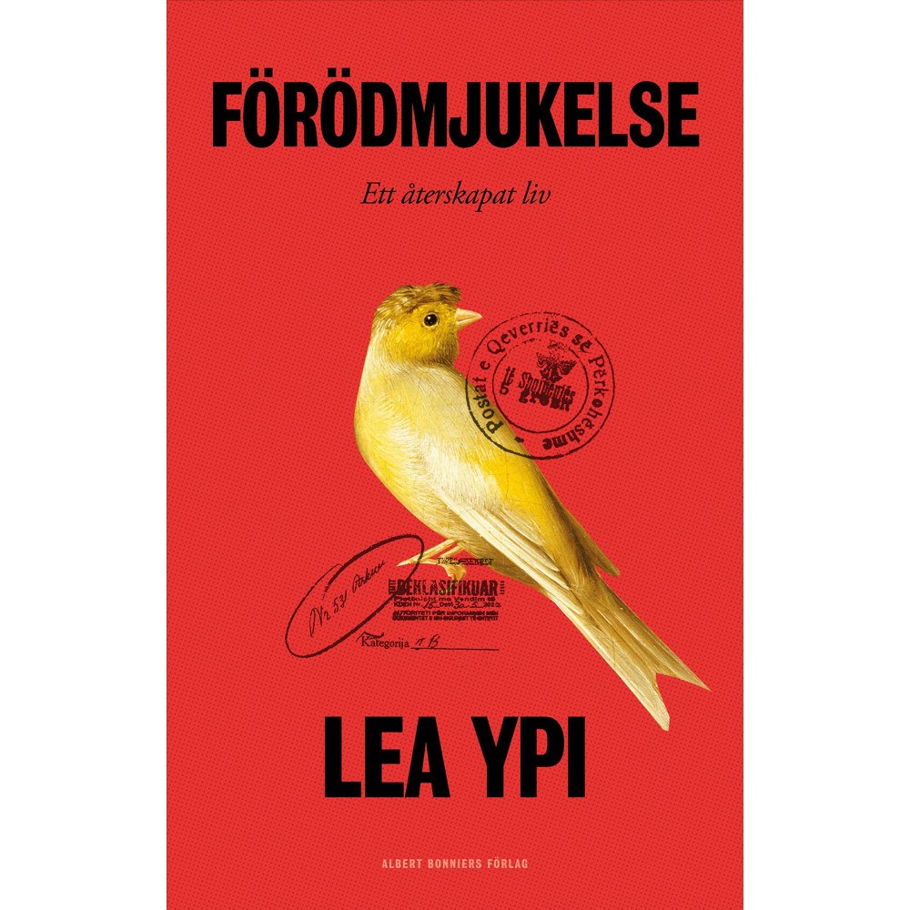 Lea Ypi Förödmjukelse (inbunden)