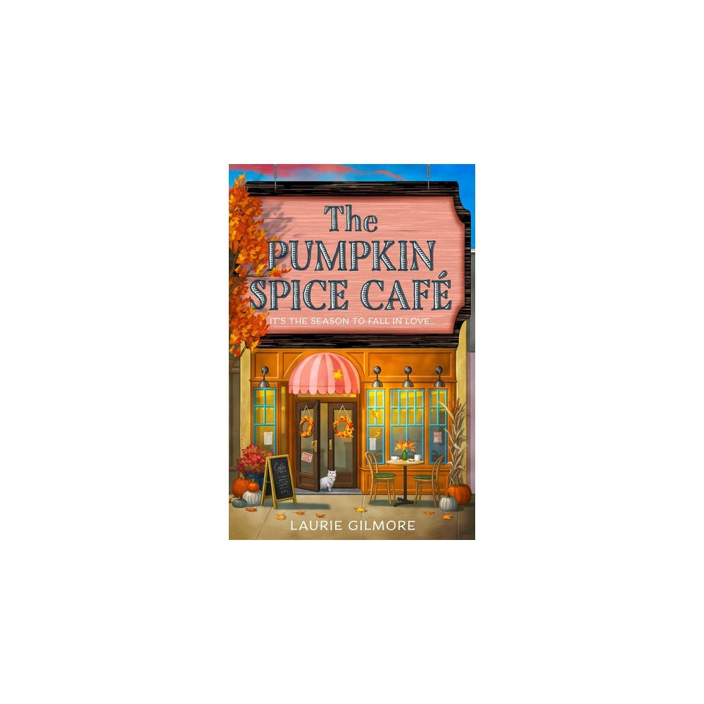 Laurie Gilmore The Pumpkin Spice Café (pocket, eng)