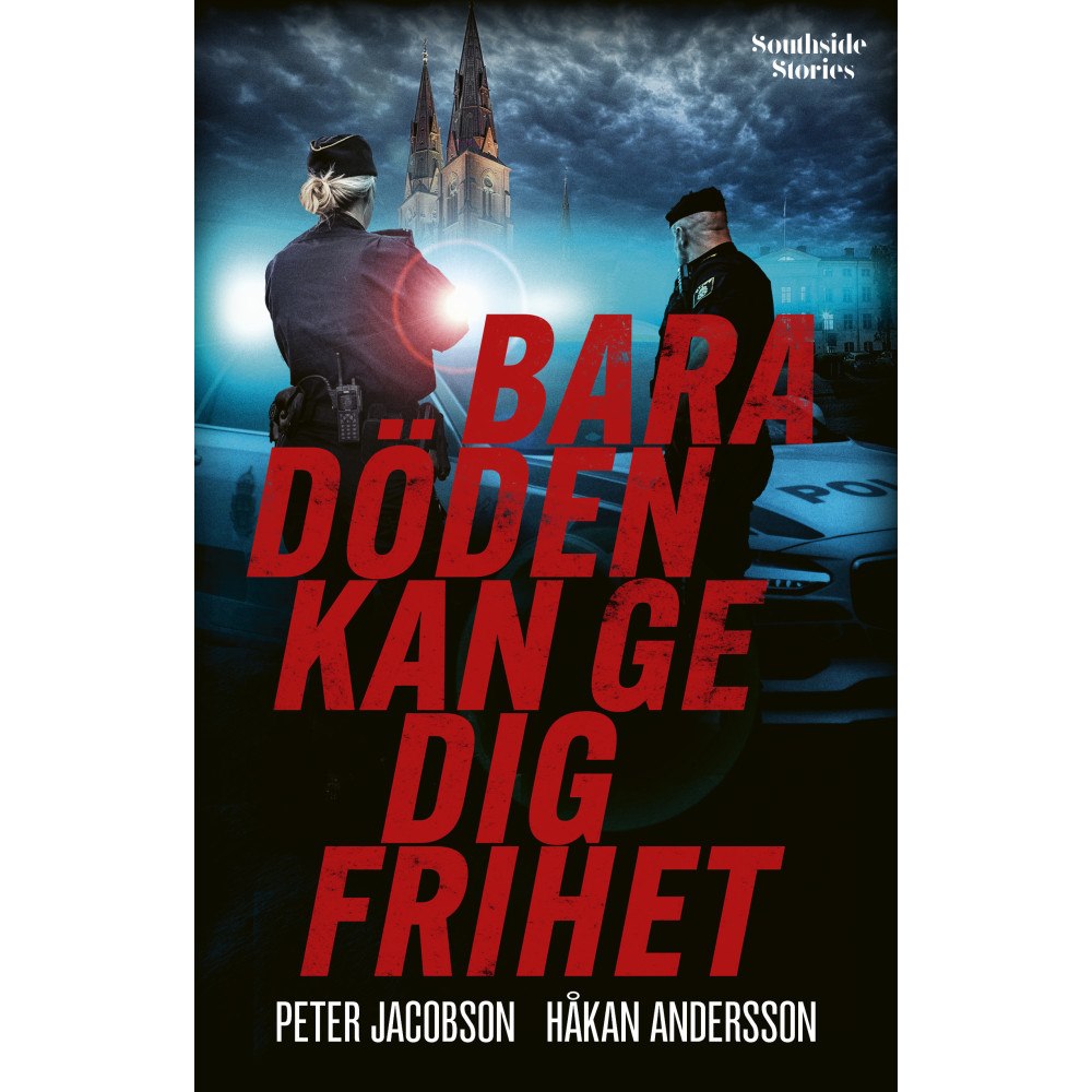 Håkan Andersson Bara döden kan ge dig frihet (inbunden)