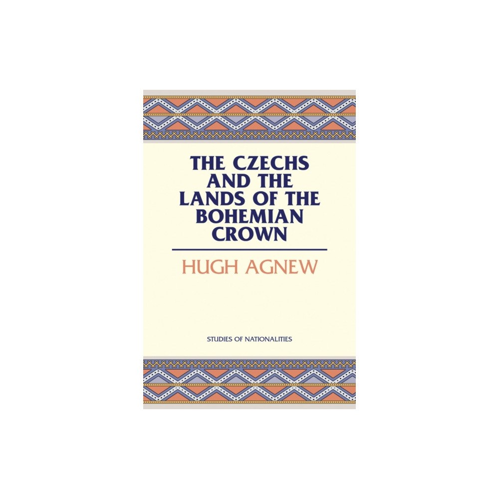 Hoover Institution Press,U.S. The Czechs and the Lands of the Bohemian Crown (häftad, eng)