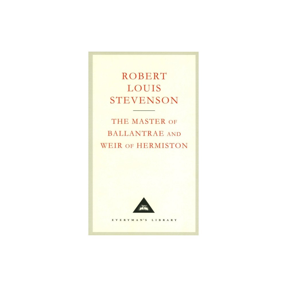 Everyman The Master Of Ballantrae And Weir Of Hermiston (inbunden, eng)