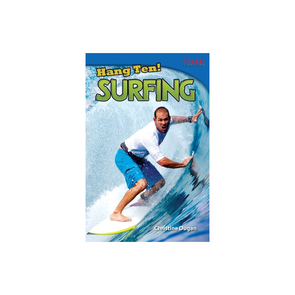 Teacher Created Materials, Inc Hang Ten! Surfing (häftad, eng)