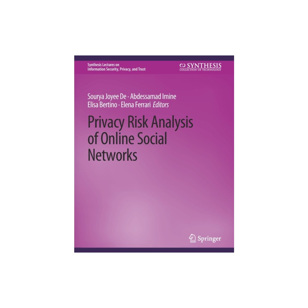 Springer International Publishing AG Privacy Risk Analysis of Online Social Networks (häftad, eng)