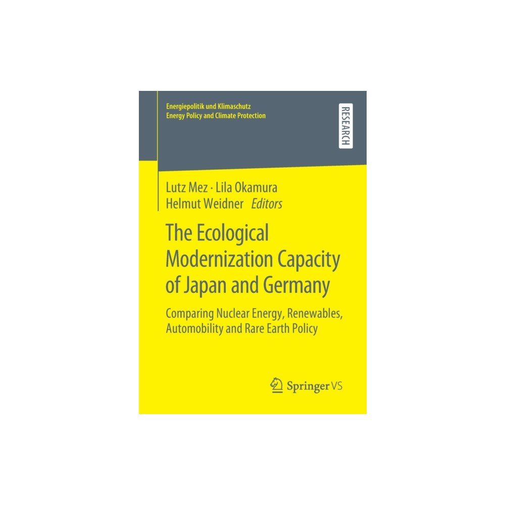 Springer Fachmedien Wiesbaden The Ecological Modernization Capacity of Japan and Germany (häftad, eng)