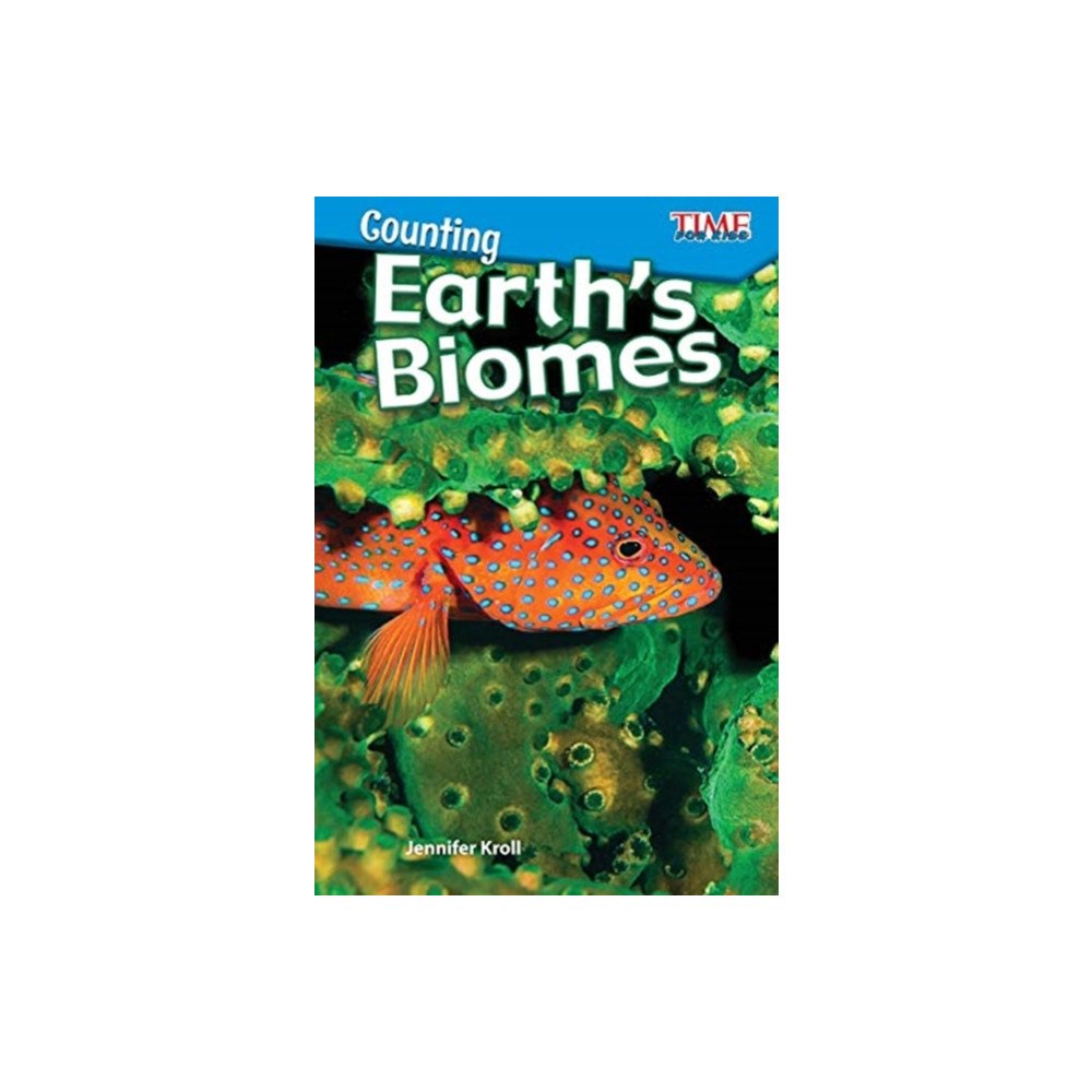 Teacher Created Materials, Inc Counting: Earth's Biomes (häftad, eng)