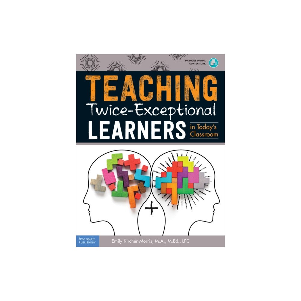 Teacher Created Materials, Inc Teaching Twice-Exceptional Learners in Today's Classroom (häftad, eng)