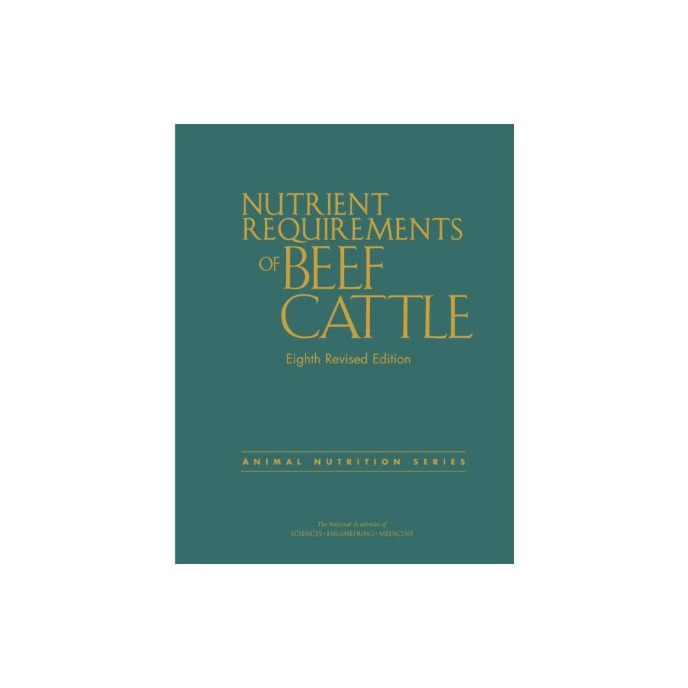 National Academies Press Nutrient Requirements of Beef Cattle (häftad, eng)