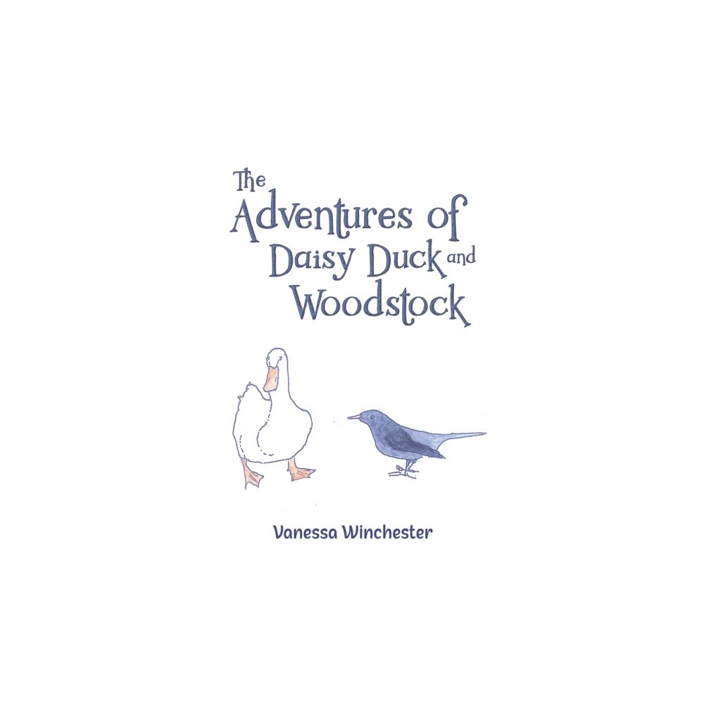 Austin Macauley Publishers The Adventures of Daisy Duck and Woodstock (häftad, eng)