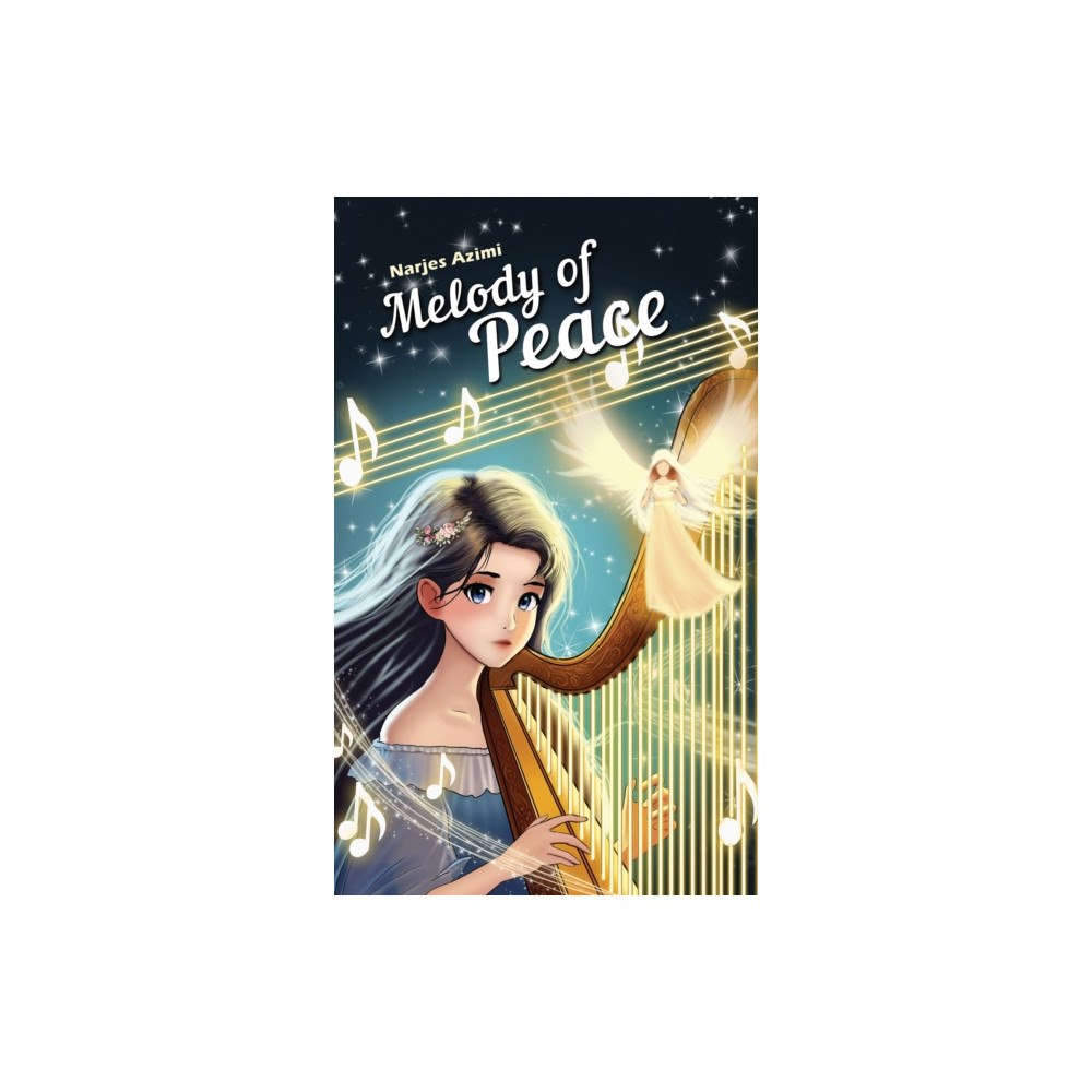 Austin Macauley Publishers Melody of Peace (häftad, eng)