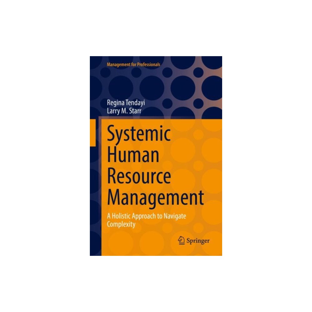 Springer International Publishing AG Systemic Human Resource Management (inbunden, eng)