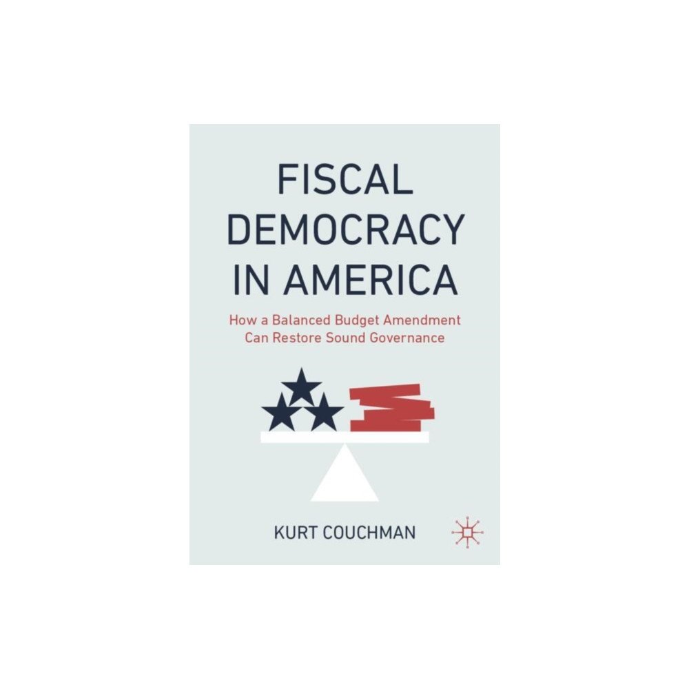 Springer International Publishing AG Fiscal Democracy in America (häftad, eng)