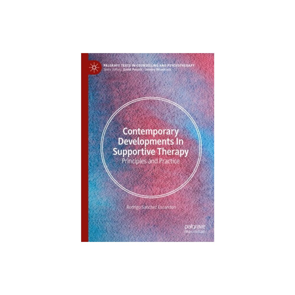 Springer International Publishing AG Contemporary Developments in Supportive Therapy (häftad, eng)