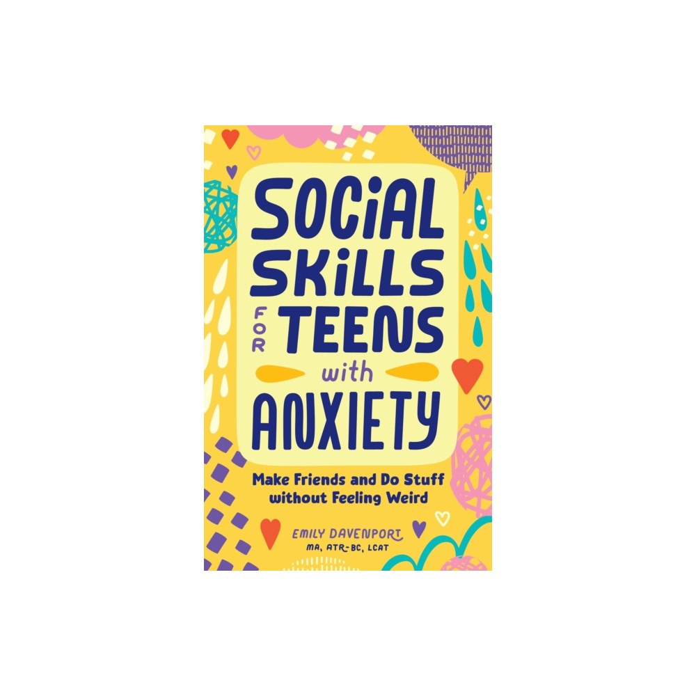 Callisto Media Inc. Social Skills for Teens with Anxiety (häftad, eng)