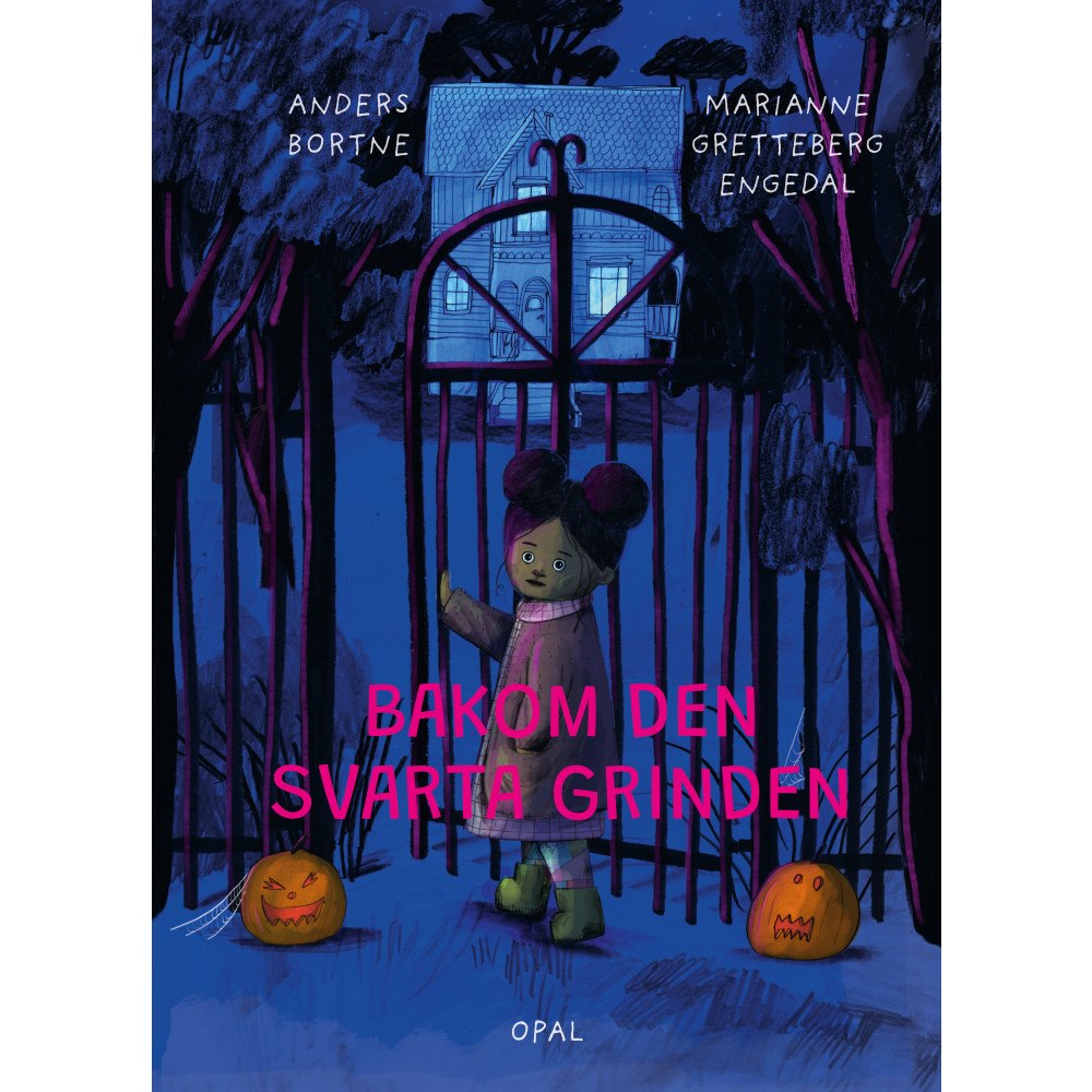 OPAL Bakom den svarta grinden (inbunden)