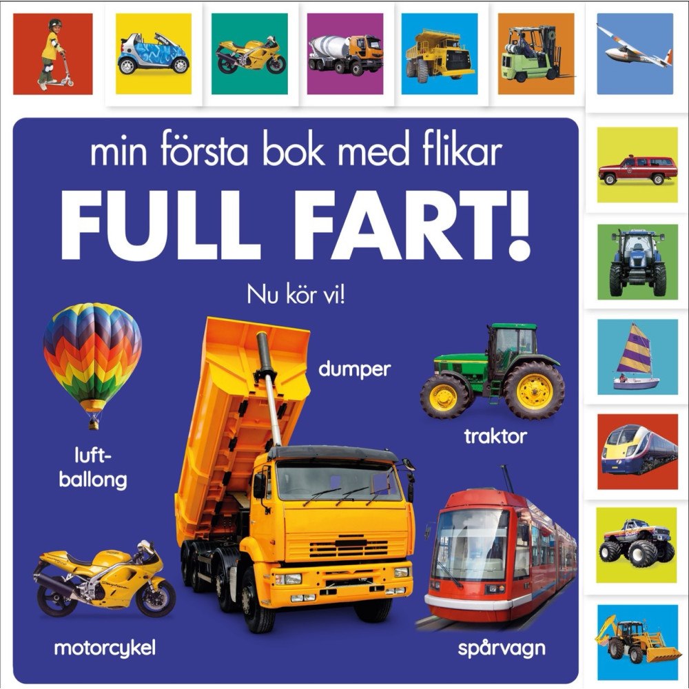 Tukan Förlag Min första bok med flikar: Full fart (bok, board book)