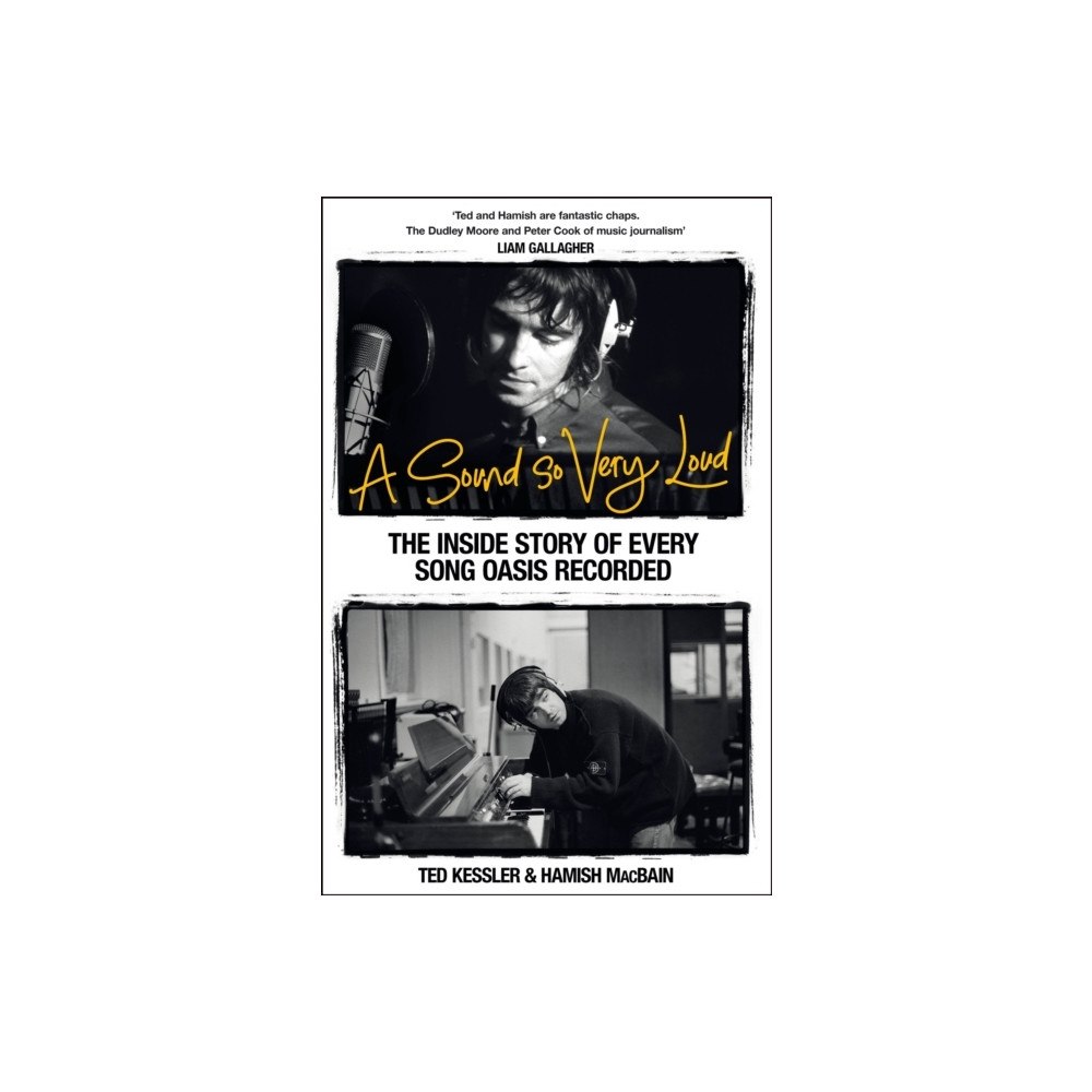 Ted Kessler A Sound So Very Loud (häftad, eng)