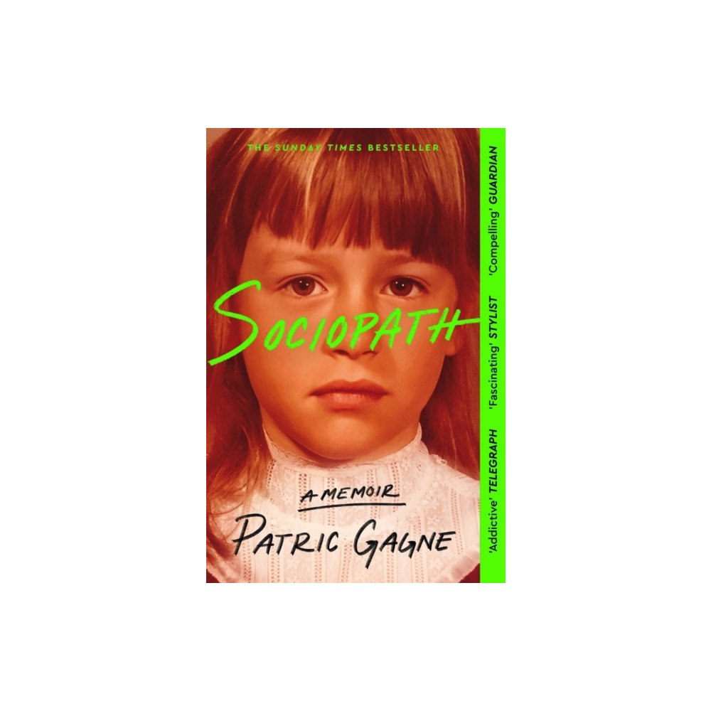 Patric Gagne Sociopath: A Memoir (pocket, eng)