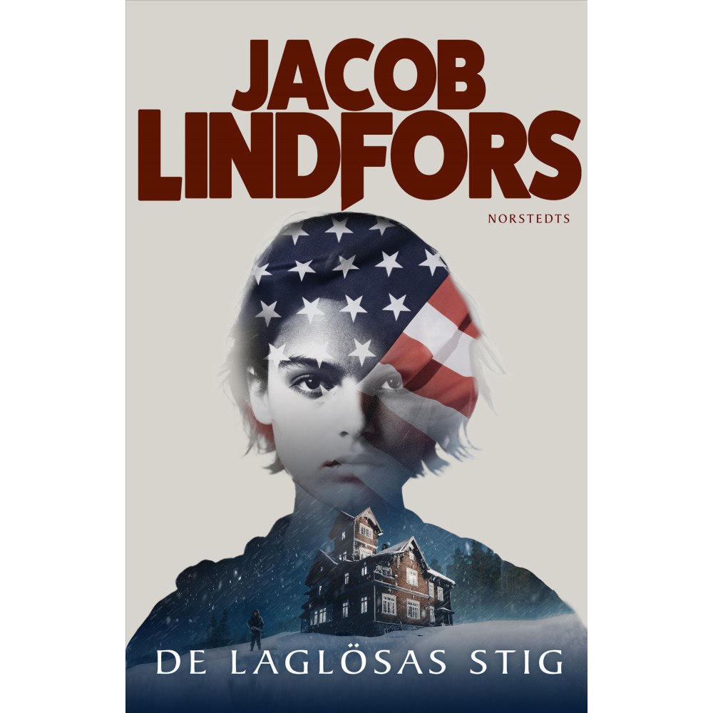 Jacob Lindfors De laglösas stig (inbunden)