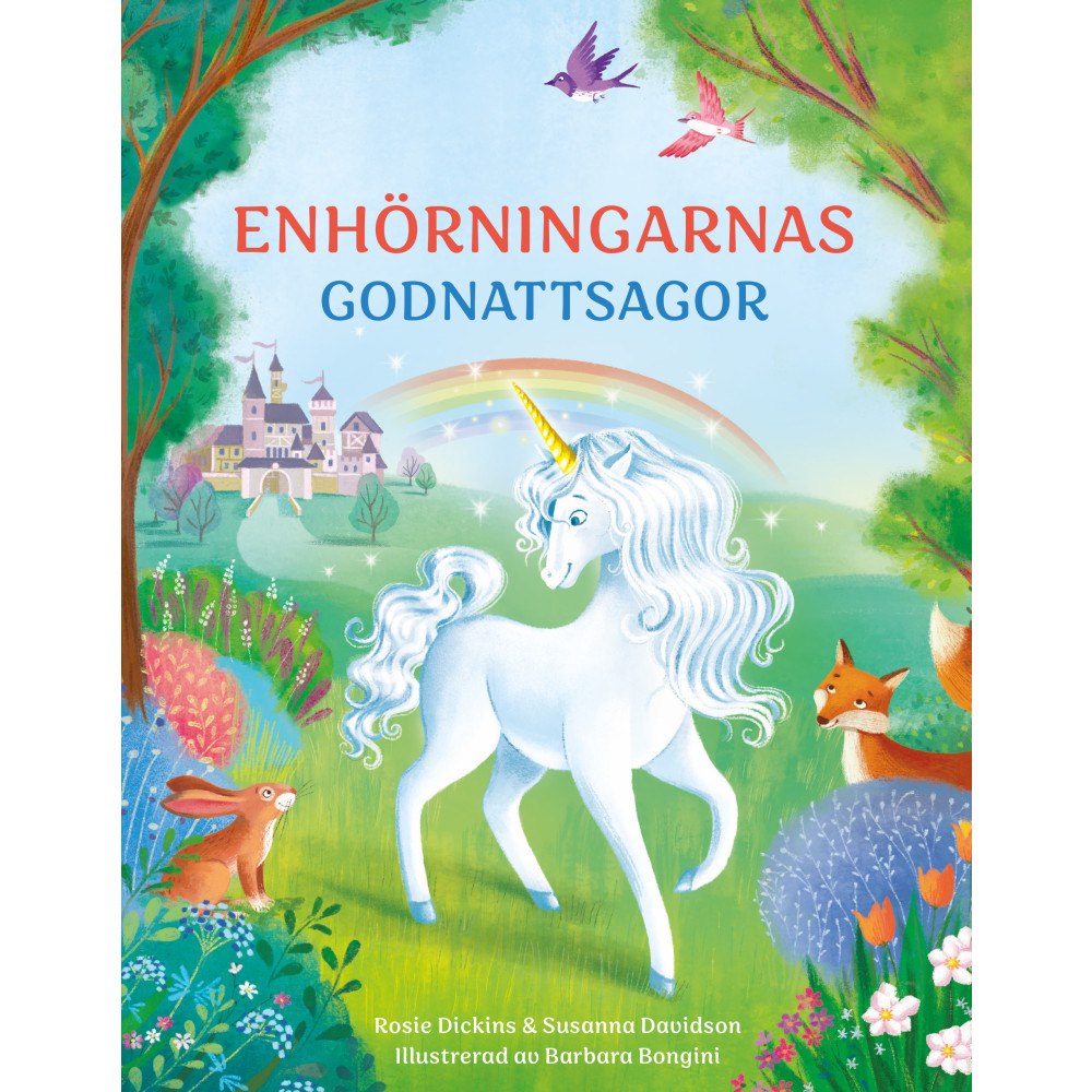 Rosie Dickins Enhörningarnas godnattsagor (inbunden)
