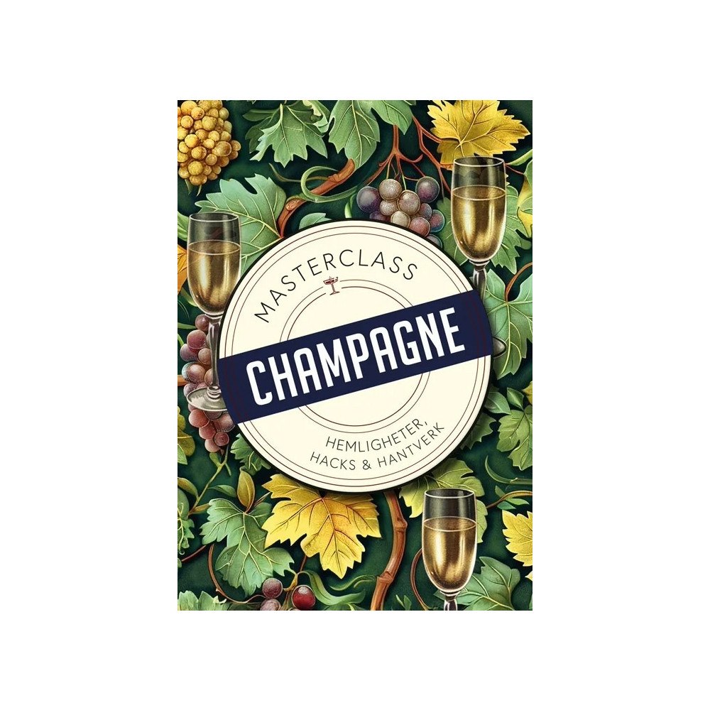 Andreas Grube Masterclass: Champagne (bok, kartonnage)