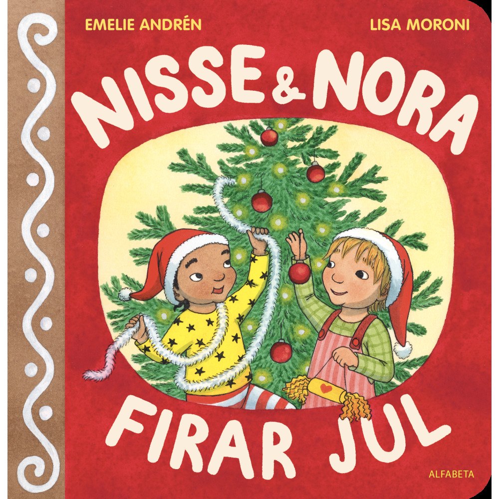 Emelie Andrén Nisse & Nora firar jul (bok, board book)