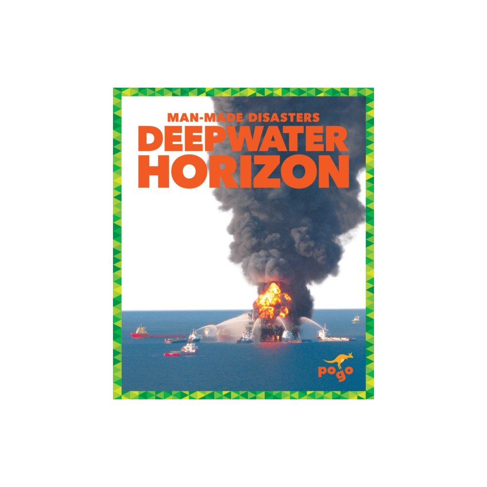 Jump! Incorporated Deepwater Horizon (inbunden, eng)