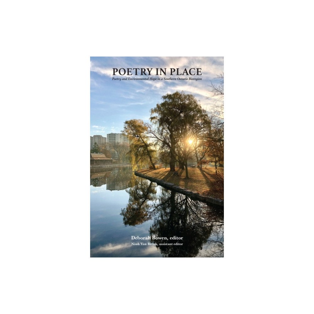 Guernica Editions,Canada Poetry in Place (häftad, eng)