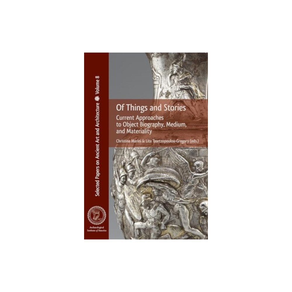 Archaeological Institute of America Of Things and Stories (häftad, eng)