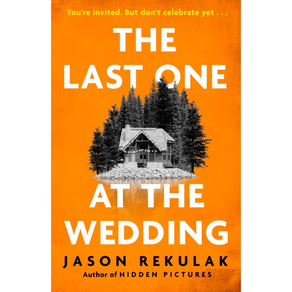 Jason Rekulak The Last One at the Wedding (pocket, eng)