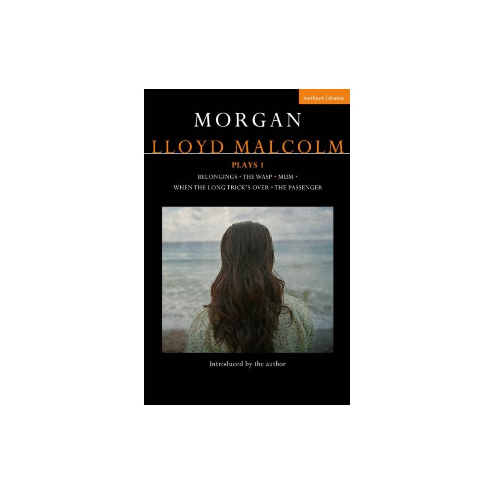 Bloomsbury Publishing PLC Morgan Lloyd Malcolm: Plays 1 (häftad, eng)