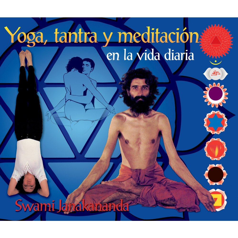 Swami Janakananda Saraswati Yoga, tantra y meditación en la vida diaria (häftad, spa)