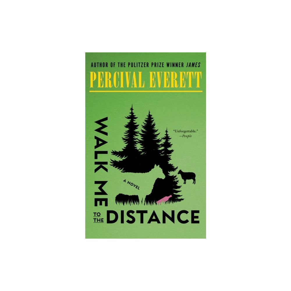 Percival Everett Walk Me to the Distance (häftad, eng)