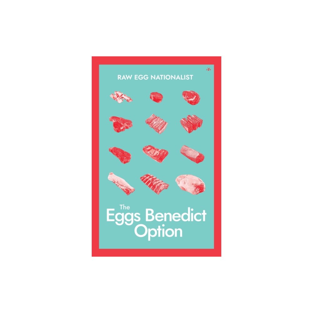 Antelope Hill Publishing The Eggs Benedict Option (häftad, eng)