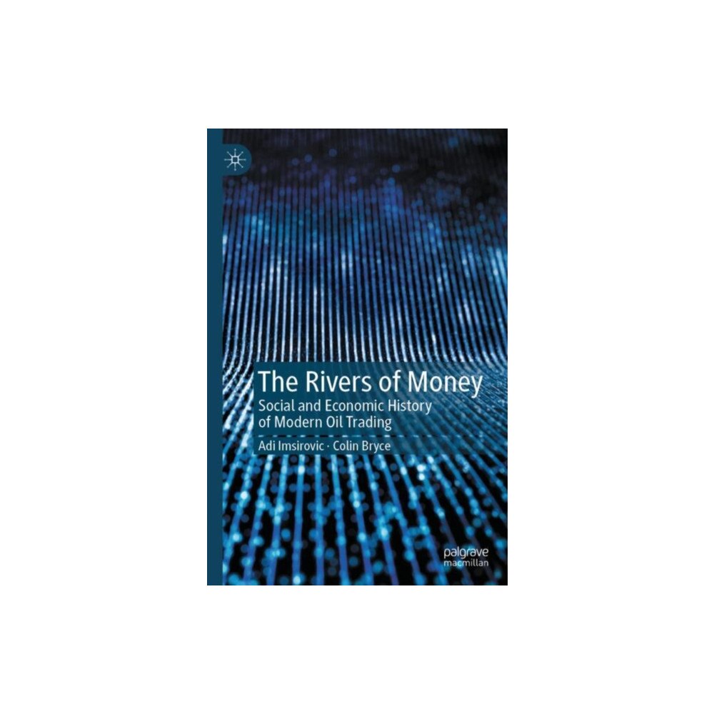 Springer International Publishing AG The Rivers of Money (häftad, eng)