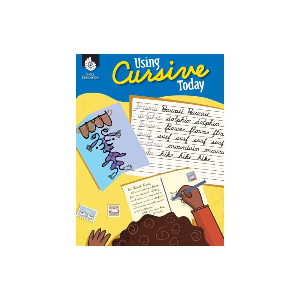 Shell Educational Publishing Using Cursive Today (häftad, eng)