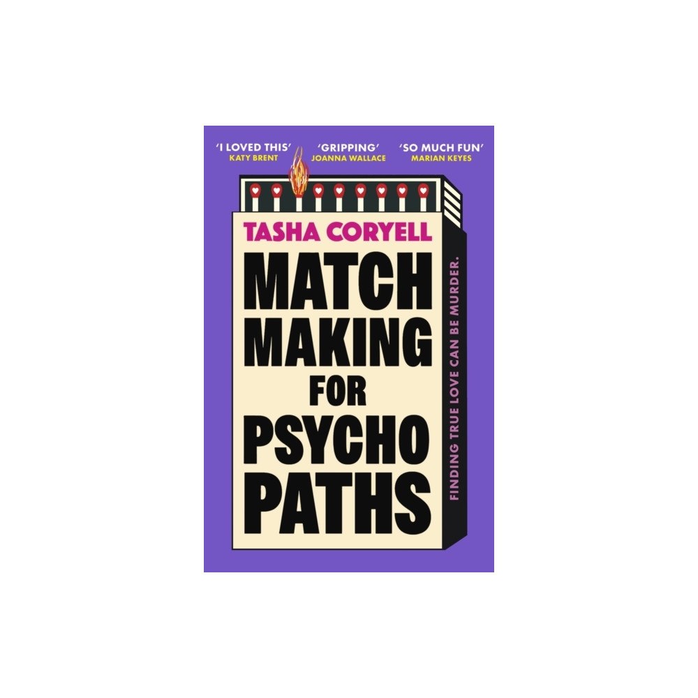 Tasha Coryell Matchmaking for Psychopaths (häftad, eng)