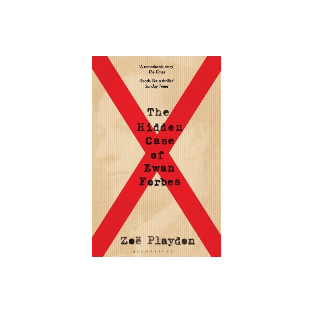 Zoe Playdon Hidden Case of Ewan Forbes - The Transgender Trial that Threatened to Upend (häftad, eng)