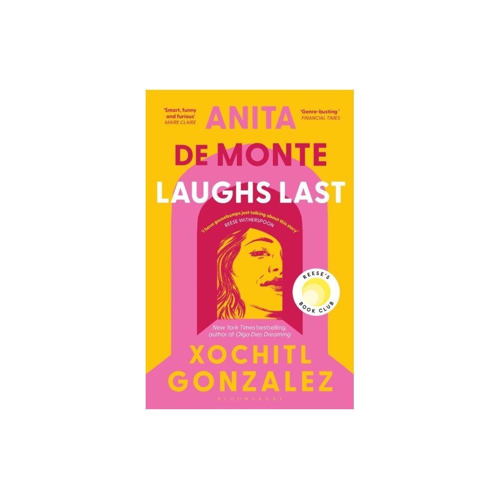 Xochitl Gonzalez Anita de Monte Laughs Last (häftad, eng)